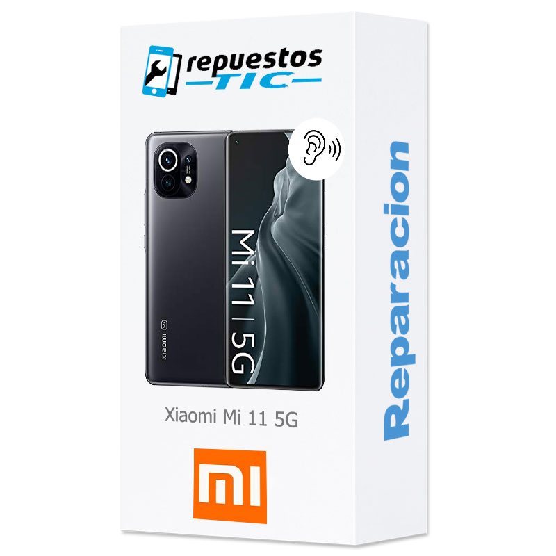 Reparacion/ cambio Altavoz auricular Xiaomi Mi 11 5G