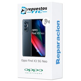 Reparacion/ cambio Altavoz auricular Oppo Find X3 5G Neo
