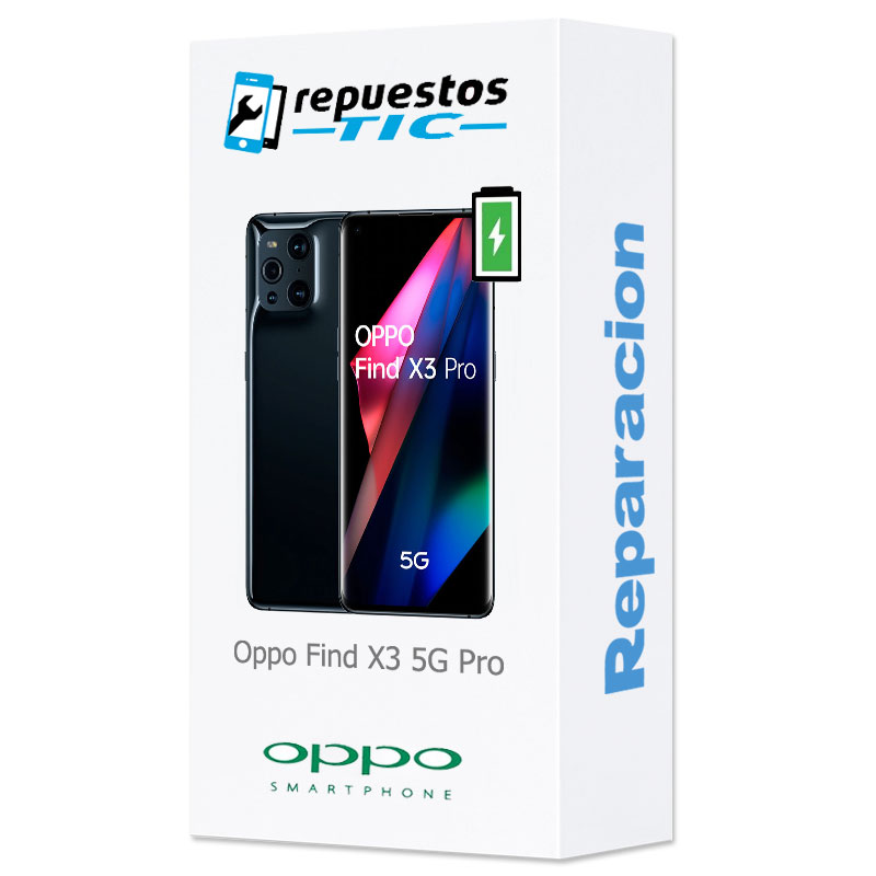 Reparacion/ cambio Bateria Oppo Find X3 5G Pro