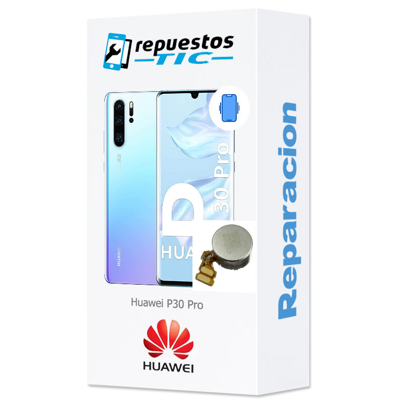 Reparacion/ cambio Vibrador Huawei P30 Pro