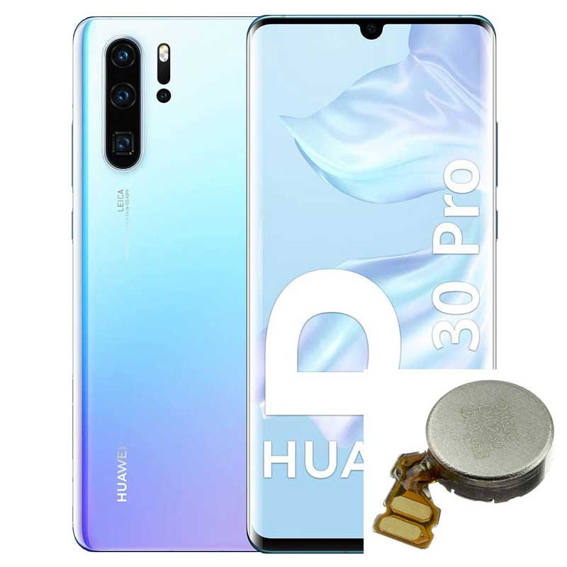 Reparacion/ cambio Vibrador Huawei P30 Pro