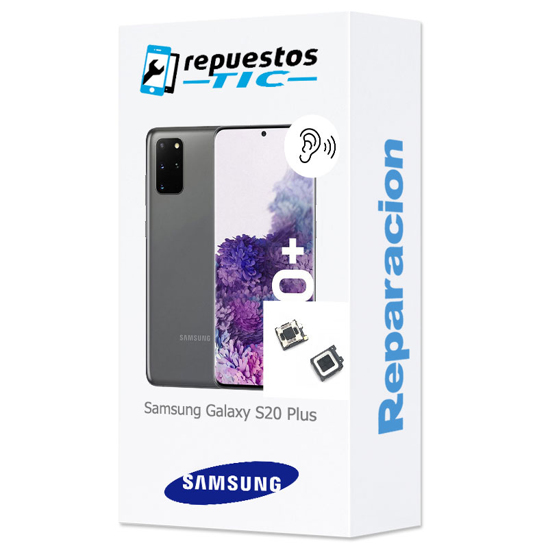Cambio Altavoz auricular Samsung Galaxy S20 Plus 4G/ 5G 